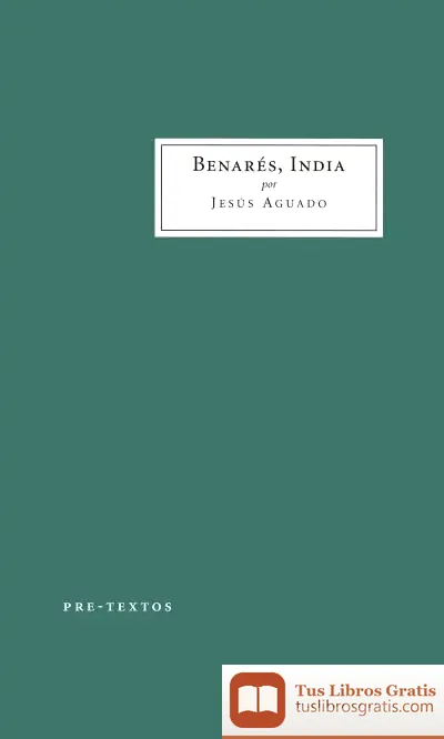 Descargar Benarés, India de Jesús Aguado Fernández