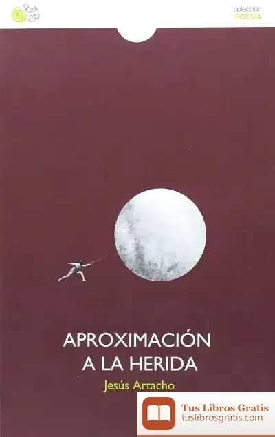 Descargar Aproximación A La Herida