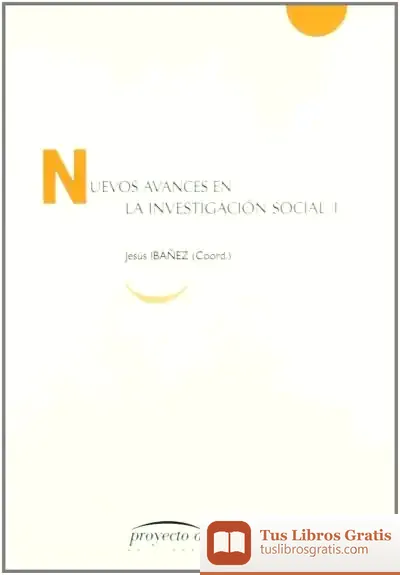 Descargar Nuevos Avances En La Investigación Social, I