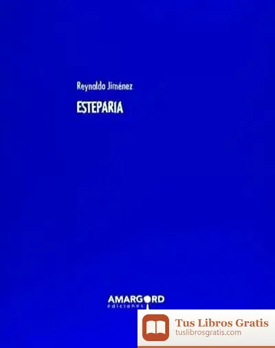Descargar Esteparia de Jesús Jiménez Reinaldo