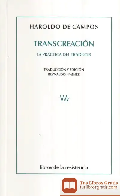 Descargar Transcreación: La Práctica Del Traducir