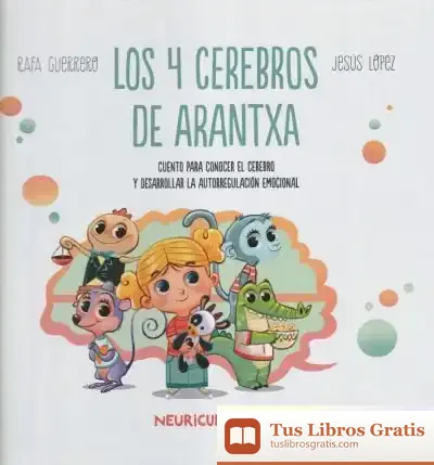 Descargar Los 4 Cerebros De Arantxa