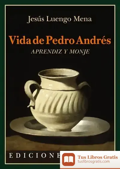 Descargar Vida De Pedro Andrés