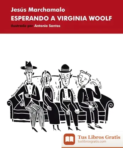 Descargar Esperando A Virginia Woolf de Jesús Marchamalo