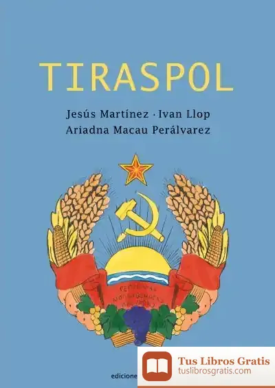 Descargar Tiraspol de Jesús Martínez