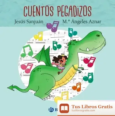 Descargar Cuentos Pegadizos de Jesús Sanjuán Cantero