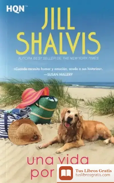 Descargar Una Vida Por Vivir de Jill Shalvis