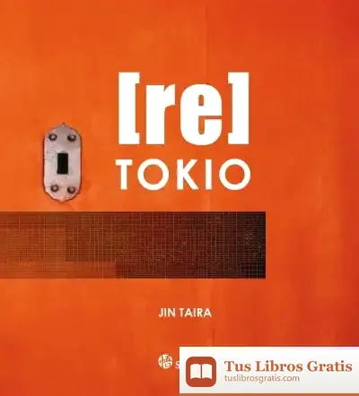 Descargar [Re]Tokio de Jin Taira Alonso
