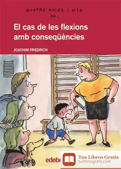 Descargar El Cas De Les Flexions Amb Conseqüències