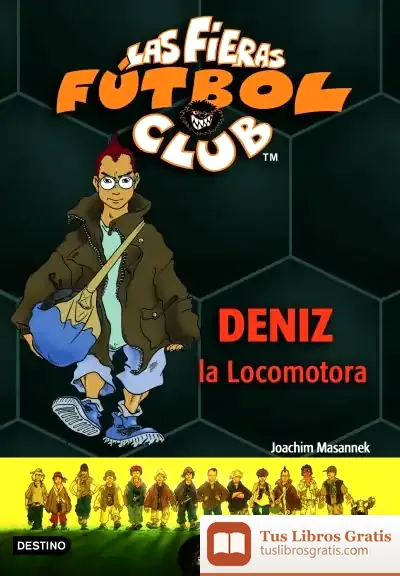 Descargar Deniz, La Locomotora de Joachim Masannek
