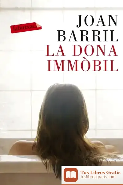 Descargar La Dona Immòbil
