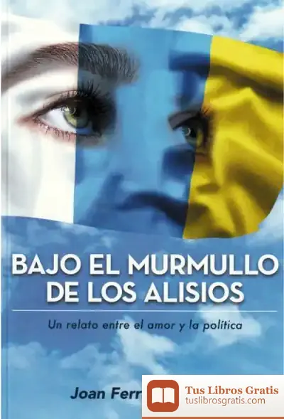 Descargar Bajo El Murmullo De Los Alisios