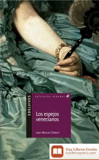 Descargar Los Espejos Venecianos