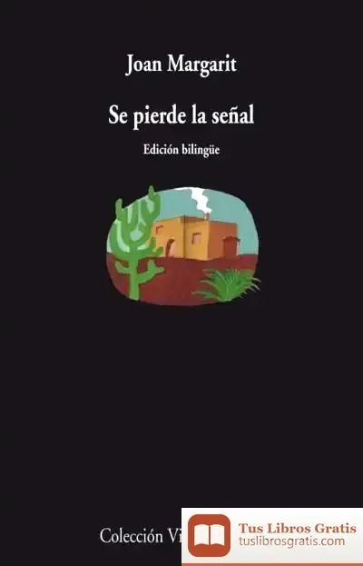 Descargar Se Pierde La Señal. Bilingüe