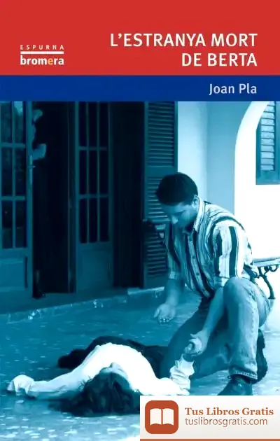 Descargar L´Estranya Mort De Berta de Joan Pla