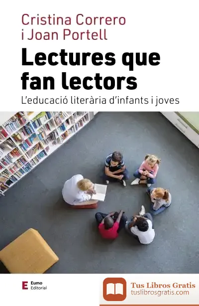 Descargar Lectures Que Fan Lectors de Joan Portell