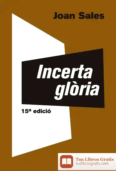 Descargar Incerta Glòria de Joan Sales