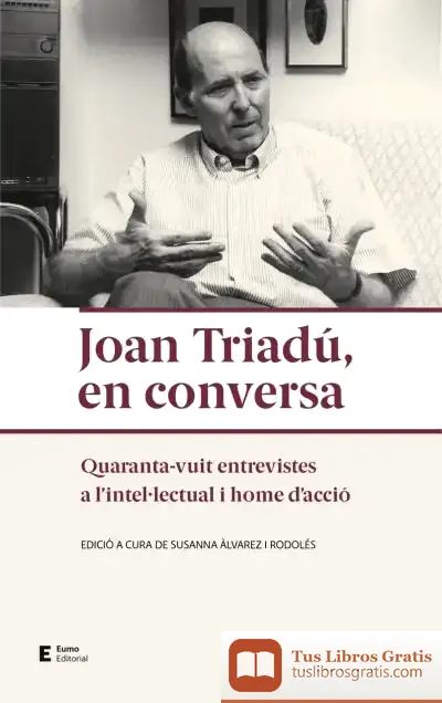 Descargar Joan Triadú, En Conversa