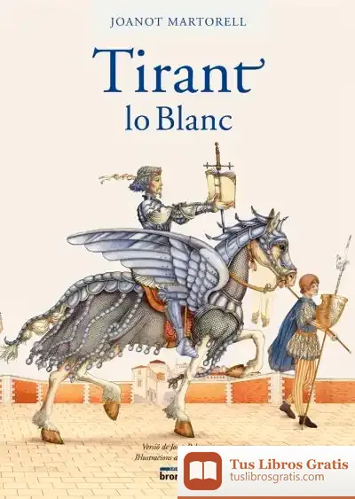 Descargar Tirant Lo Blanc (Versió Palomero)