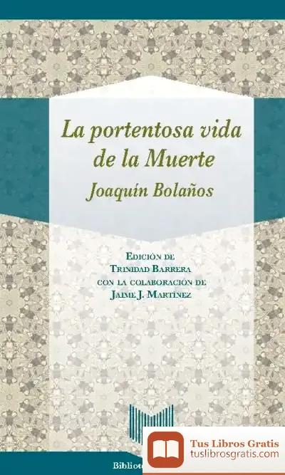 Descargar La Portentosa Vida De La Muerte