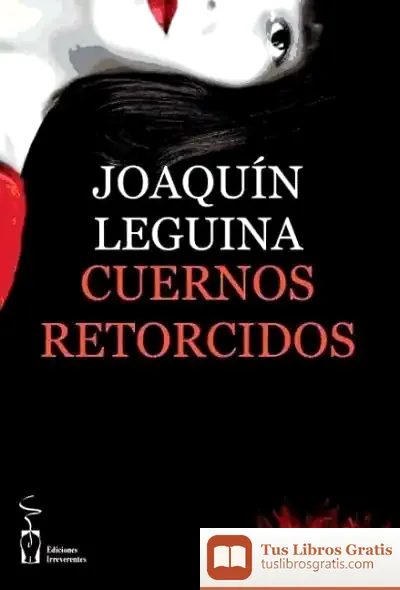 Descargar Cuernos Retorcidos de Imeldo Lopez y Manolo Garcia