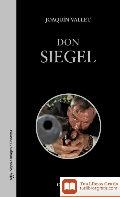 Descargar Don Siegel de Joaquín Vallet Rodrigo