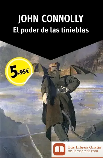 Descargar El Poder De Las Tinieblas de John Connolly