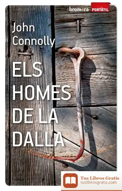 Descargar Els Homes De La Dalla de John Connolly