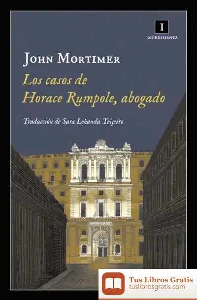Descargar Los Casos De Horace Rumpole, Abogado