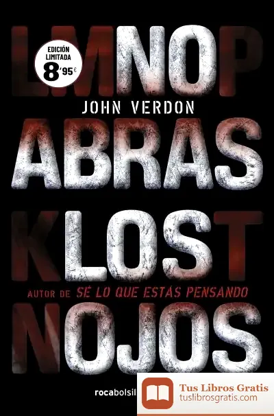 Descargar No Abras Los Ojos (Serie Dave Gurney 2) de John Verdon