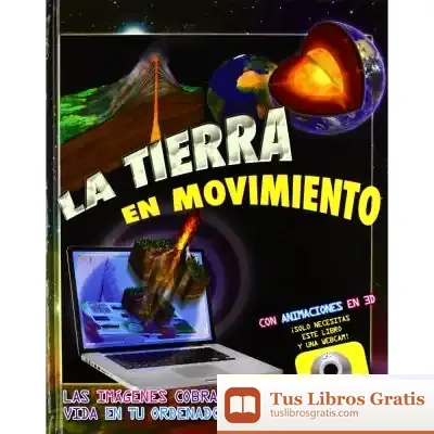 Descargar La Tierra En Movimiento