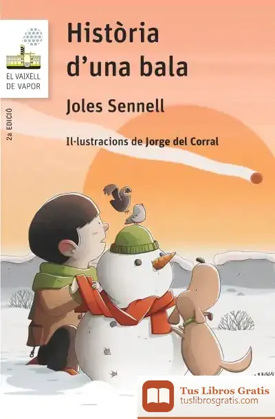 Descargar Història D'Una Bala de Joles Sennell
