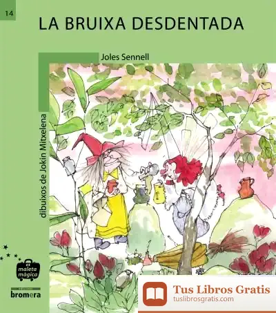 Descargar La Bruixa Desdentada de Joles Sennell
