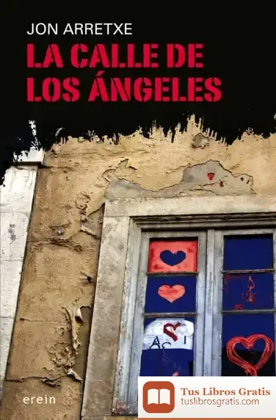 Descargar La Calle De Los Ángeles de Jon Arretxe