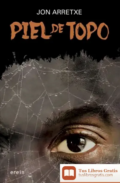 Descargar Piel De Topo de Jon Arretxe