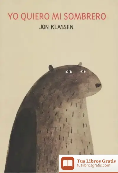 Descargar Yo Quiero Mi Sombrero de Jon Klassen