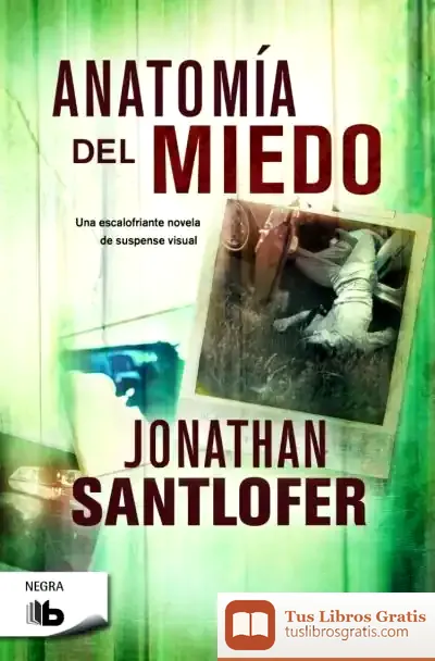 Descargar Anatomía Del Miedo