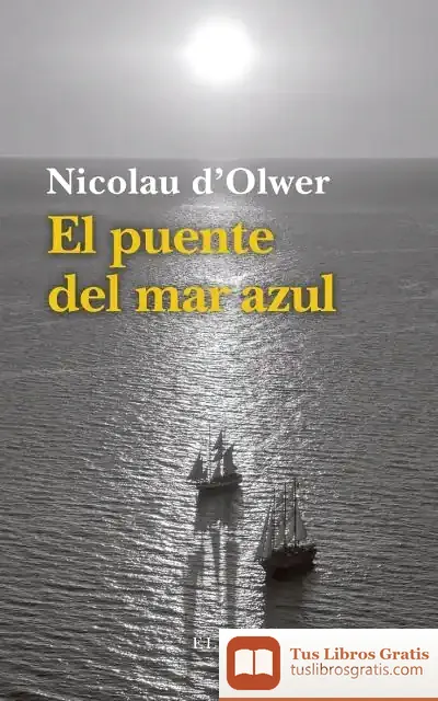 Descargar El Puente Del Mar Azul de Jordi Amat