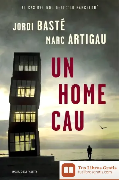 Descargar Un Home Cau de Jordi Basté