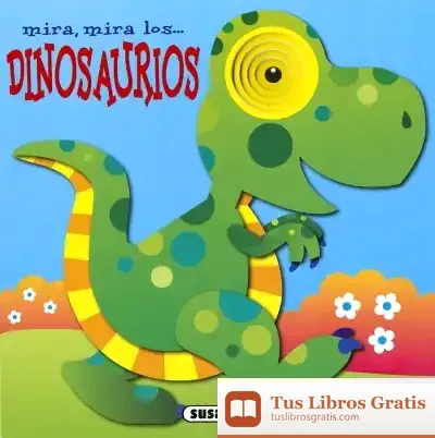 Descargar Los Dinosaurios (Mira,Mira...)