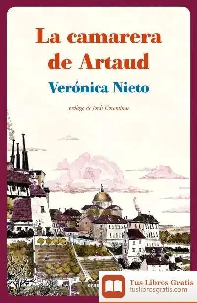 Descargar La Camarera De Artaud de Jordi Corominas Escudé