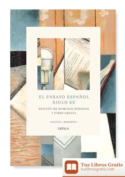 Descargar El Ensayo Español de Jordi Gracia