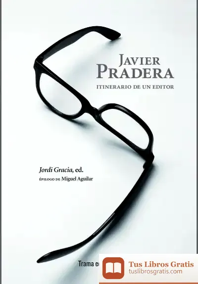 Descargar Javier Pradera de Jordi Gracia