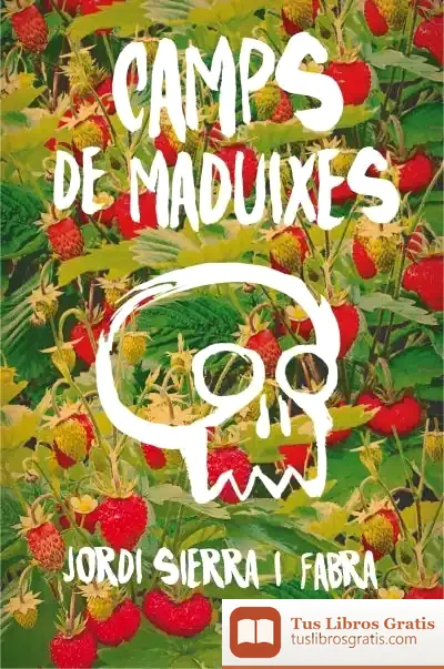 Descargar Camps De Maduixes