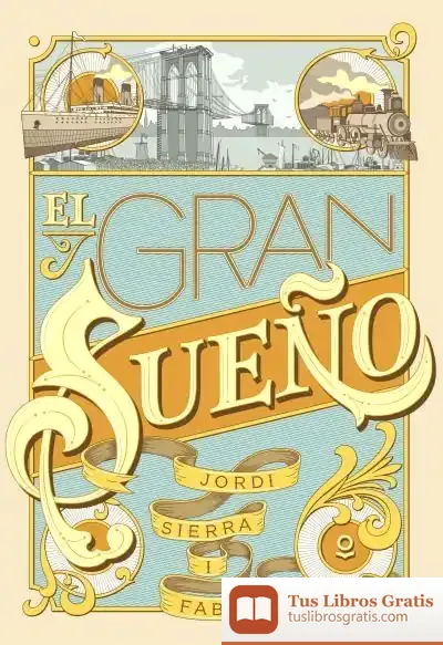 Descargar El Gran Sueño