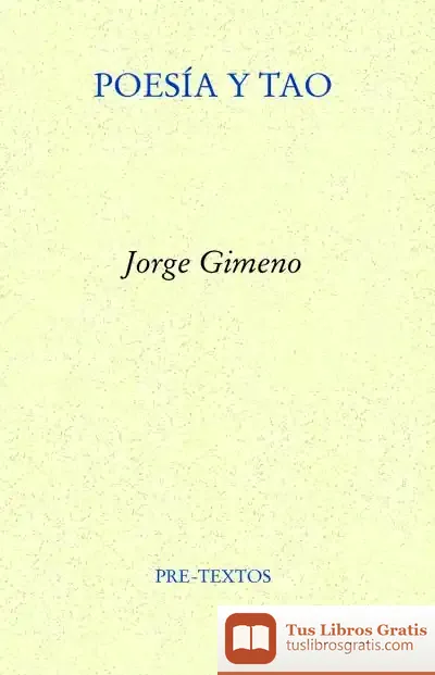 Descargar Poesía Y Tao de Jorge Gimeno
