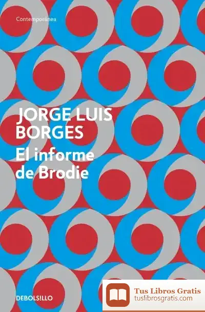 Descargar El Informe De Brodie de Jorge Luis Borges