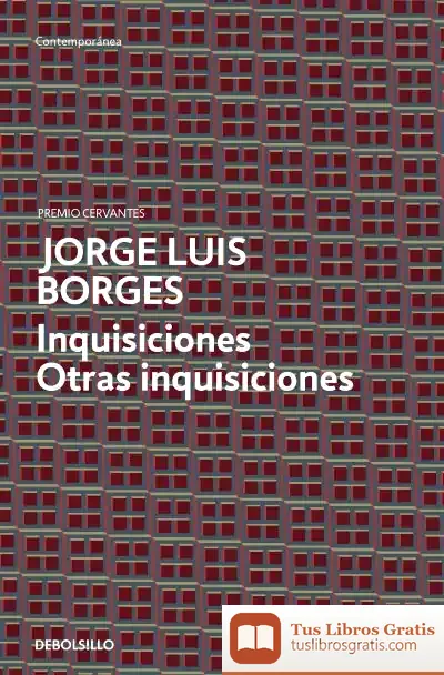 Descargar Inquisiciones/ Otras Inquisiciones de Jorge Luis Borges