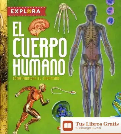 Descargar Explora. El Cuerpo Humano