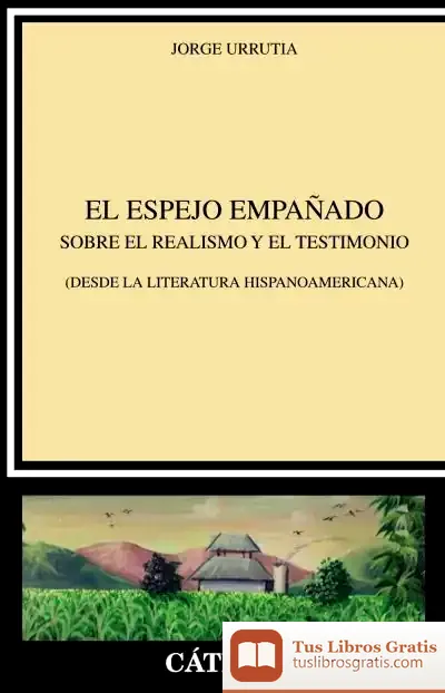 Descargar El Espejo Empañado de Jorge Urrutia